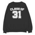 Class Of 31 2031 School Tee Shirt Graduation Class Party Unisex Sweatshirt