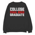 College Final Boss Graduate University Grad Gamer Graduation Unisex Sweatshirt