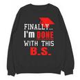 College GraduationShirt Senior Finally Done Unisex Sweatshirt