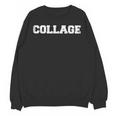 College Graduation Unisex Sweatshirt