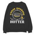 College Masters Degree Graduation Three Degrees Hotter Unisex Sweatshirt
