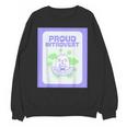 Cool Fun Cute Proud Introvert Cat Character For Men Women Unisex Sweatshirt
