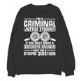 Criminal Justice Degree Graduation Criminal Justice Student Unisex Sweatshirt