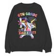 Dabbing 6th Grade Unicorn Graduation Class Of 2020 Nailed It Unisex Sweatshirt