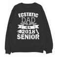 Dad Of a 2018 Senior Graduation Unisex Sweatshirt