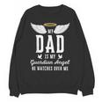 My Dad Is My Guardian Angel In Loving Memory Memorial Tee Unisex Sweatshirt