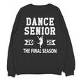 Dance Team Senior 2025 Dance Senior Night Graduation Party Unisex Sweatshirt