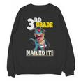 Dinosaur Graduation Cap Gown 3rd Grade Graduate Nailed It Unisex Sweatshirt