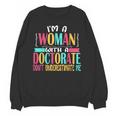 Doctorate Degree PhD Graduation PsyD Woman EdD Psychology Unisex Sweatshirt