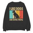 I Like Dogs And Maybe 3 People Introvert Unisex Sweatshirt I Like Dogs And Maybe 3 People Introvert Unisex Sweatshirt