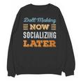 Doll Making Now Minimal Socializing Introvert Vintage Unisex Sweatshirt Doll Making Now Minimal Socializing Introvert Vintage Unisex Sweatshirt