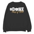 DONE Class Of 2024 Graduation For Her Him Grad Senior 2024 Unisex Sweatshirt