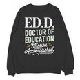 EdD Doctor Of Education Graduation For Doctoral Degree Unisex Sweatshirt