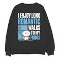 I Enjoy Long Romantic Walks To My Fridge Introvert Unisex Sweatshirt