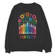 Equality Love Peace Compassion Books Protest Women Girls Kid Unisex Sweatshirt