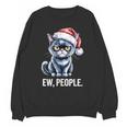 Ew People Cat Christmas Introvert Holiday Humor Unisex Sweatshirt