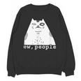 Ew People Introvert Sayings Sarcastic Cat Quote Unisex Sweatshirt