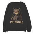 Ew People Moody Cat Sarcastic Introvert Artwork Unisex Sweatshirt Ew People Moody Cat Sarcastic Introvert Artwork Unisex Sweatshirt