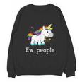 Ew People Unicorn Lover Introvert Rainbow Unicorn Unisex Sweatshirt
