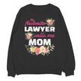 My Favorite Lawyer Calls Me Mom Graduation Unisex Sweatshirt