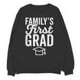 First In Family To Graduate College 2018 Graduation Unisex Sweatshirt