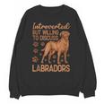 Fox Red Labrador Retriever Introvert Foxred Lab Unisex Sweatshirt