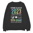 Future Class Of 2023 10th Grade Graduation 2021 Unisex Sweatshirt