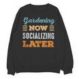 Gardening Now Minimal Socializing Introvert Vintage Unisex Sweatshirt