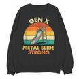 Gen X Slide Strong Generation X Gen Xer Nostalgia Unisex Sweatshirt