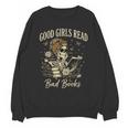 Good Girls Read Bad Books Vintage Skeleton Reader Unisex Sweatshirt Good Girls Read Bad Books Vintage Skeleton Reader Unisex Sweatshirt