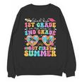 Goodbye 1st Grade Graduation To 2nd Grade But First Summer Unisex Sweatshirt