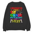 I Graduated From 1st Grade Graduation Matching Student Unisex Sweatshirt