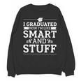 I Graduated College High School Graduation Senior Unisex Sweatshirt