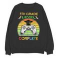 Graduation 5th Grade Level Complete Gamer Class 2021 Gaming Unisex Sweatshirt