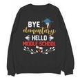 Graduation Bye Elementary Hello Middle School Graduate Unisex Sweatshirt