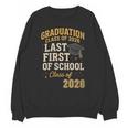 Graduation Class Of 2026 My Last First Day Of School Senior Unisex Sweatshirt