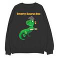Graduation Dinosaur Smarty Saurus Rex Diploma Dinosaur Unisex Sweatshirt