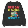Graduation First Day Of School Crushed It Unisex Sweatshirt