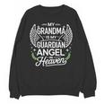 My Grandma Is My Guardian Angel In Heaven Memory Memorial Unisex Sweatshirt My Grandma Is My Guardian Angel In Heaven Memory Memorial Unisex Sweatshirt