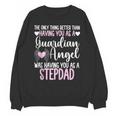 Guardian Angel Memorial In Memory Of Stepdad Stepfather Dad Unisex Sweatshirt Guardian Angel Memorial In Memory Of Stepdad Stepfather Dad Unisex Sweatshirt