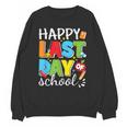 Happy Last Day Of School Teacher Student Graduation Unisex Sweatshirt