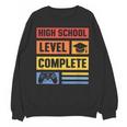 High School Level Complete Class Of 2024 Senior Graduation Unisex Sweatshirt