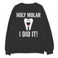Holy Molar I Did It Dental Hygienist Graduation Unisex Sweatshirt