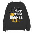 Hotter By One Degree Graduation 2025 Unisex Sweatshirt