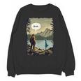 Introvert Bigfoot Sasquatch Loch Ness Monster Bruh Unisex Sweatshirt Introvert Bigfoot Sasquatch Loch Ness Monster Bruh Unisex Sweatshirt