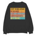 Introvert Stop Being Afraid Of Silence Just Awkward Unisex Sweatshirt Introvert Stop Being Afraid Of Silence Just Awkward Unisex Sweatshirt