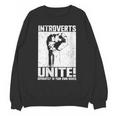 Introverts Unite Separately In Your Own Homes Introvert Unisex Sweatshirt