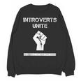 Introverts Unite Separately In Your Own Homes Sarcasm Unisex Sweatshirt Introverts Unite Separately In Your Own Homes Sarcasm Unisex Sweatshirt