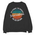Journalism Graduation Senior Graduate Senioritis College Unisex Sweatshirt