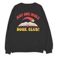 Just One More Book Club Bookish Hippie Unisex Sweatshirt